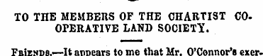 TO THE MEMBERS OF THE CHARTIST COOPERATI...