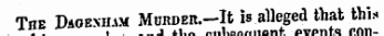 «= »** The Daoemiam Mukden—It is alleged that this