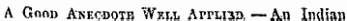 A Goon Anfx-dotb Well Arrtna—An Indian