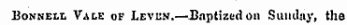 Bonneli, Vale of Levun.—Baptized on Sunday, the