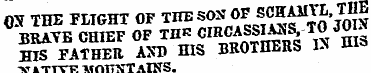 ON THE FLIGHT OF THE S ON"OF SOTJlRg THE...