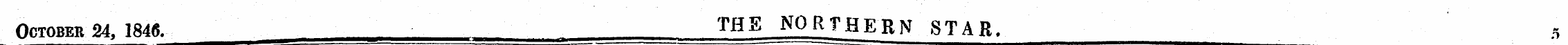 October 24, 1846. THE NORT HERN STAR. fl