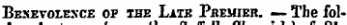 Besevolesce of the Late Pbemier. — The fol-