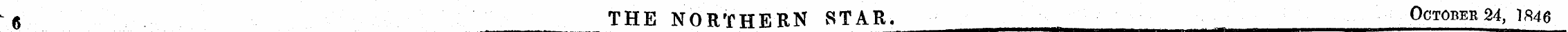 * THE NORTHERN STAR. October 24, 1S46