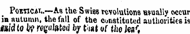 Poetical.—As the Swigs revolutions usual...