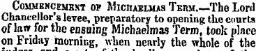 COMMEHCEMKXT OP MlCHAELMAS TERM.—The Lon...