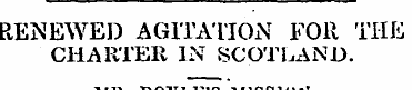 RENEWED AGITATION FOR THE CHARTER IN SCO...