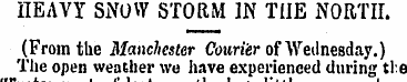 HEAVY SNOW STORM IN THE NORTH. (From the...