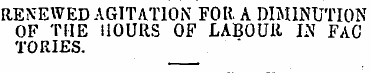 RENEWED AGITATION FOR A DIMINUTION OF TH...