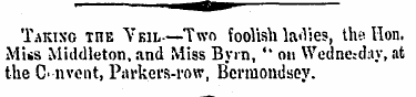 Taking the Veil—Two foolish ladies, the ...