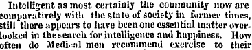 Intelligent as most certainly the commun...
