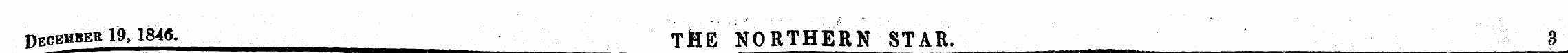 nECEtfBEB 19,1846. THE NORTHERN STAR. 3