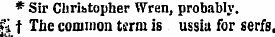 * Sir Chrihtopher Wren, probably. ?i t T...