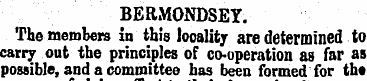 BERMONDSEY. Themembers in this locality ...