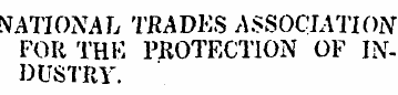 NATIONAL TRADES ASSOCIATION" FOR THK PRO...