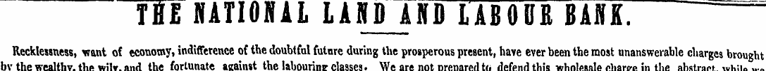 THE NATI0H1L LAND AND LABOUR BANK. Reckl...