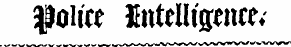 police Sntellfgencr-'