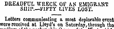 DREADFUL WRECK. OF AN EMIGRANT SHIP.—FIF...
