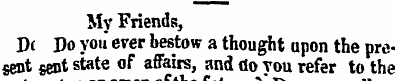 My Friends, Dc Do you ever bestow a thou...