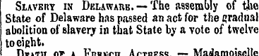 Slavery is Dklawaue. — The assembly of t...