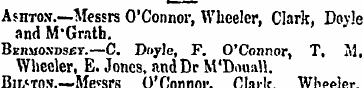 Ash-ton.—Messrs O'Connor, Wheeler, Clark...