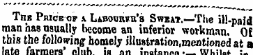 Thb Price op a Labourve's Swkat.—The ill...