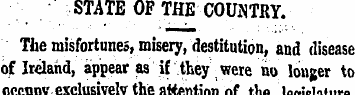 STATE OF THE COUiNTRY. The misfortunes, ...