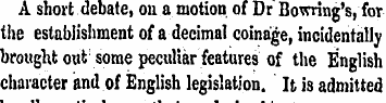 A short debate, on a motion of Dr Bowrin...