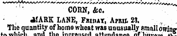 CORN, &c. 4IARK LANE, Fbhiat, Aran 23. T...