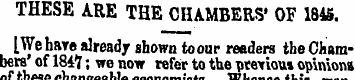 THESE ARE THE CHAMBERS' OF 1848. [We hav...