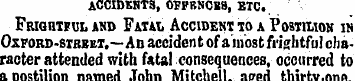 ACCIDKHTS, obfknobs, etc. Frightful and ...