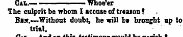 Gal.—* ¦ Whoe'er The culprit be whom I a...