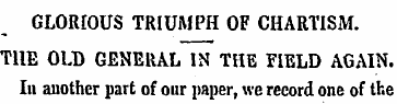 GLORIOUS TRIUMPH OF CHARTISM. THE OLD GE...