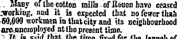 . ' .. Many of the cotton mills of Rouen...