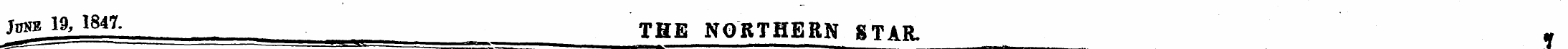 Jpys 19, 1847. THE NORTHERN STAR. «