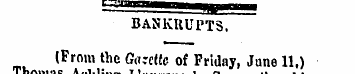 BANKRUPTS. (From the Gazette of Friday, ...