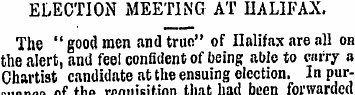 ELECTION MEETING AT HALIFAX. The " good ...