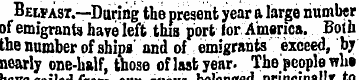 Belfast.—During the present year a large...