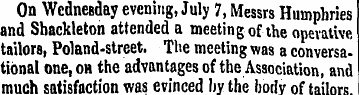 On Wednesday evening, July 7, Messrs Hum...