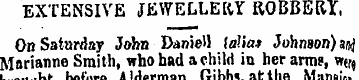 EXTENSIVE JEWELLERY ROBBERY, On Saturday...