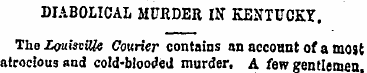 DIABOLICAL MUKDER IN KENTUCKY . The Loui...