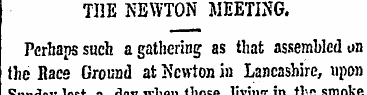 THE NEWTON MEETING. Perhaps such a gathe...