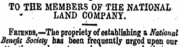 TO THE MEMBERS OF THE NATIONAL LAND COMP...