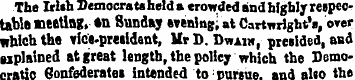 The Irish Democrats held a crowded and h...
