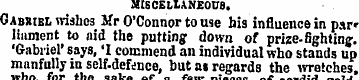 MISCELLANEOUS. Gabsibl wishes Mr O'Conno...