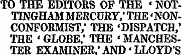 TO THE EDITORS OF THE « NOT TINGHAM MERC...