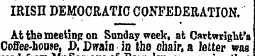 IRISH DEMOCRATIC CONFEDERATION. At the m...
