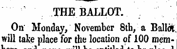 THE BALLOT. On Monday/November 8th/a Bal...