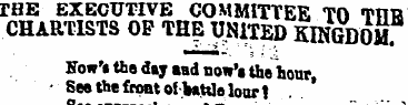 THE EXECUTIVE COMMITTEE TO TTTH CHARTIST...