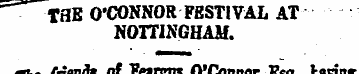 "^ TflB O'CONNOR FESTIVAL AT NOTTINGHAM....